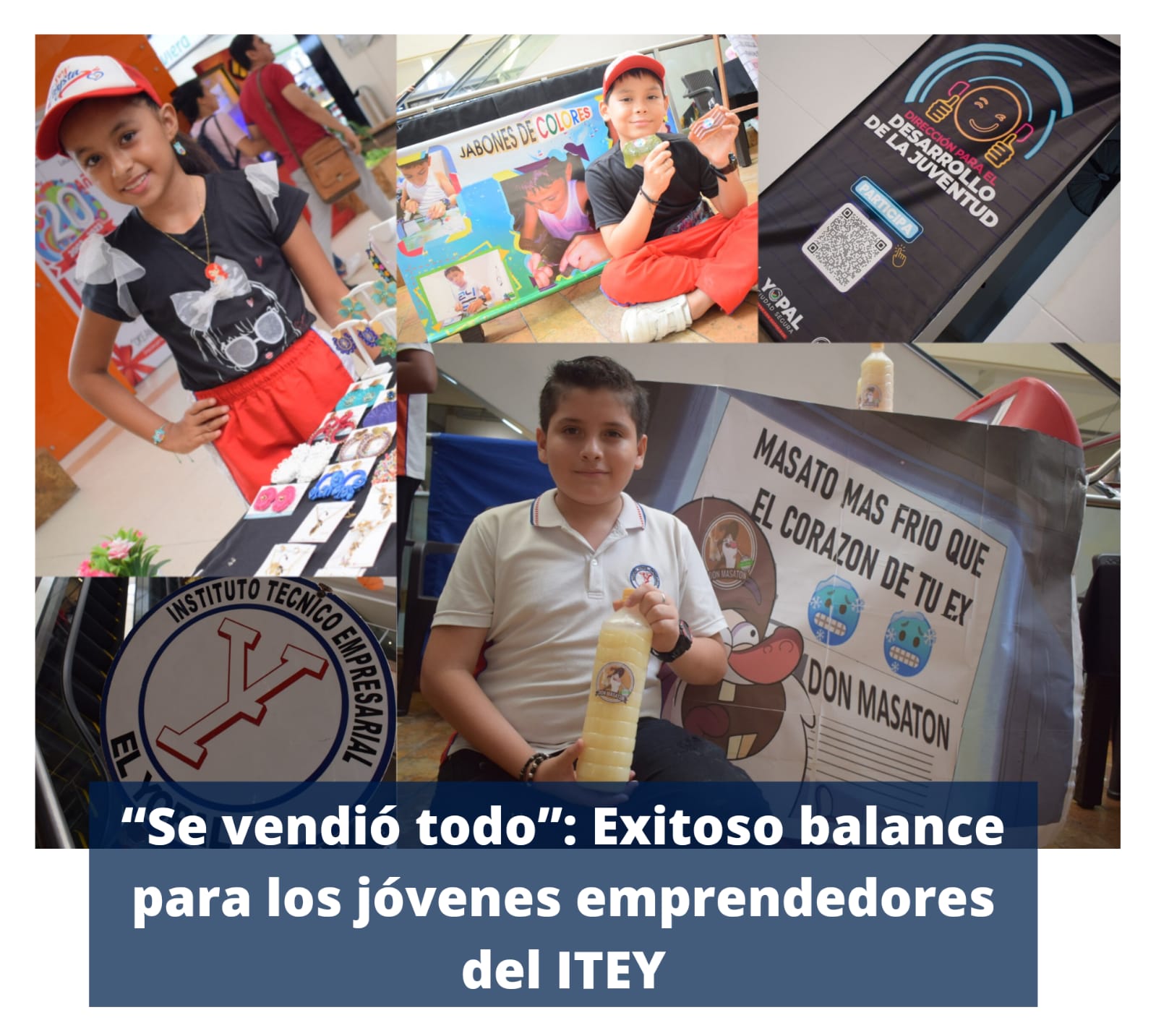 Exitoso balance para los jóvenes emprendedores del ITEY en Yopal ...